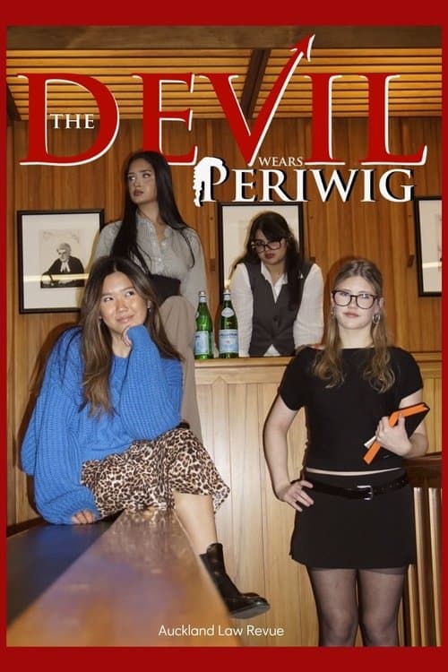 Постер: Auckland Law Revue - The Devil Wears Perwig