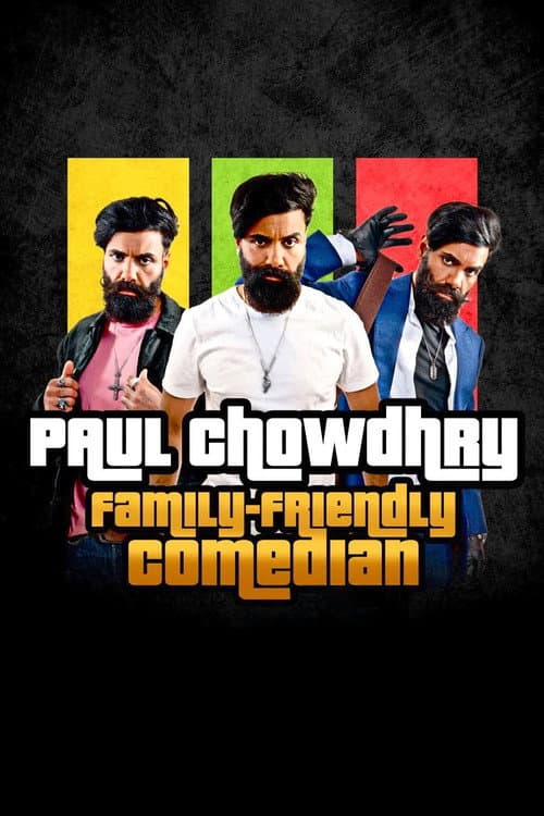 Постер: Paul Chowdhry: Family Friendly Comedian