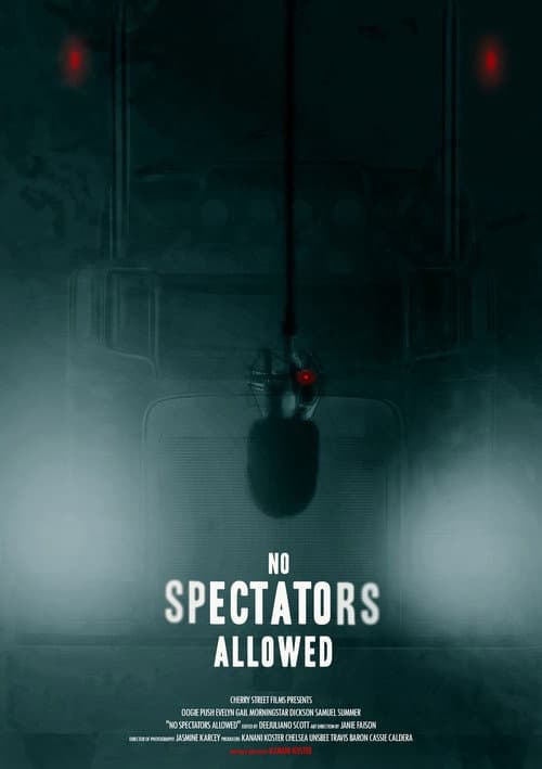 Постер: No Spectators Allowed