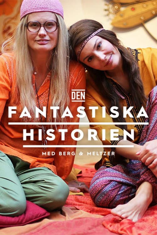 Постер: Den fantastiska historien med Berg och Meltzer