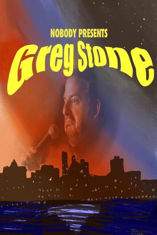 Постер: Greg Stone: Nobody Presents