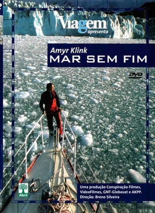 Постер: Amyr Klink - Mar sem Fim