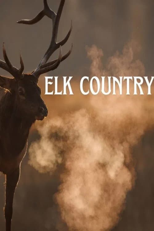 Постер: Elk Country