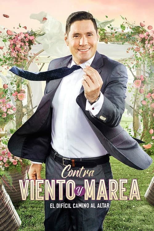 Постер: Contra viento y marea