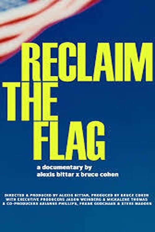 Постер: Reclaim the Flag