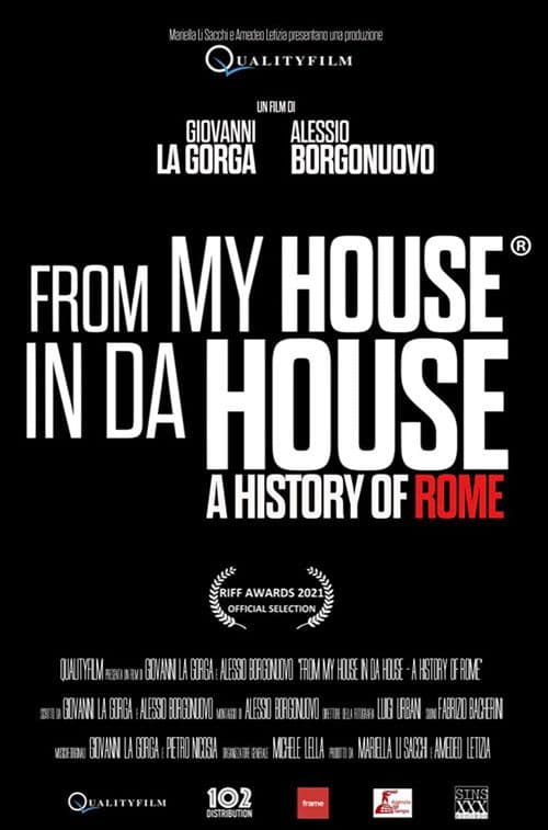 Постер: From My House in Da House: A History of Rome