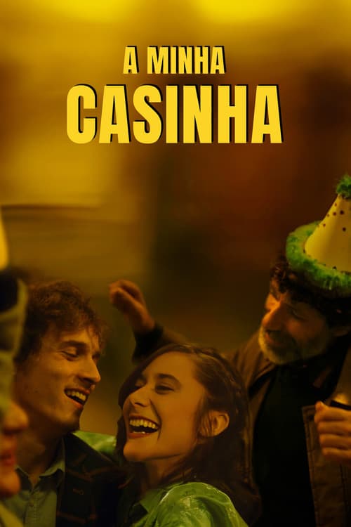 Постер: A Minha Casinha