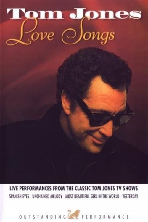 Постер: Tom Jones Love Songs