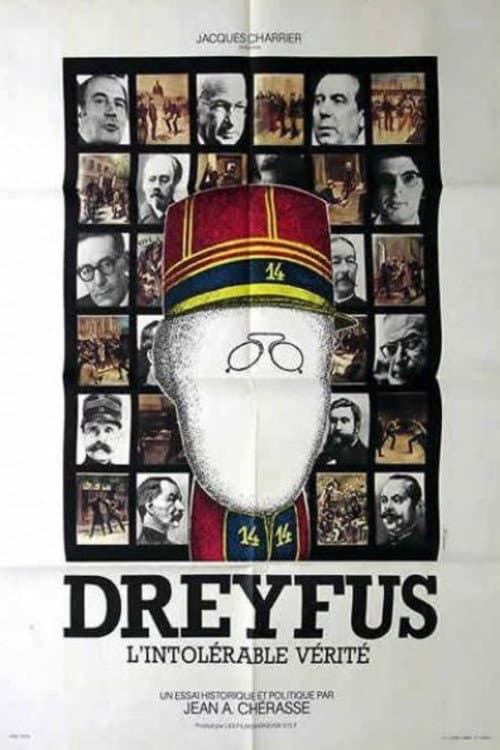 Постер: Dreyfus ou L'intolérable vérité
