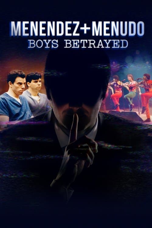 Постер: Menendez + Menudo: Boys Betrayed