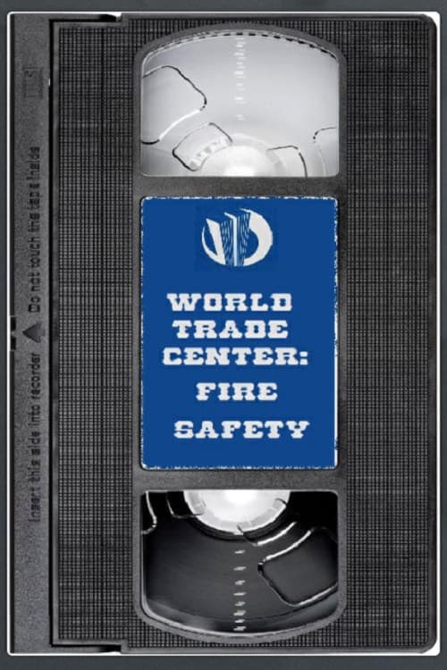 Постер: World Trade Center: Fire Safety Video