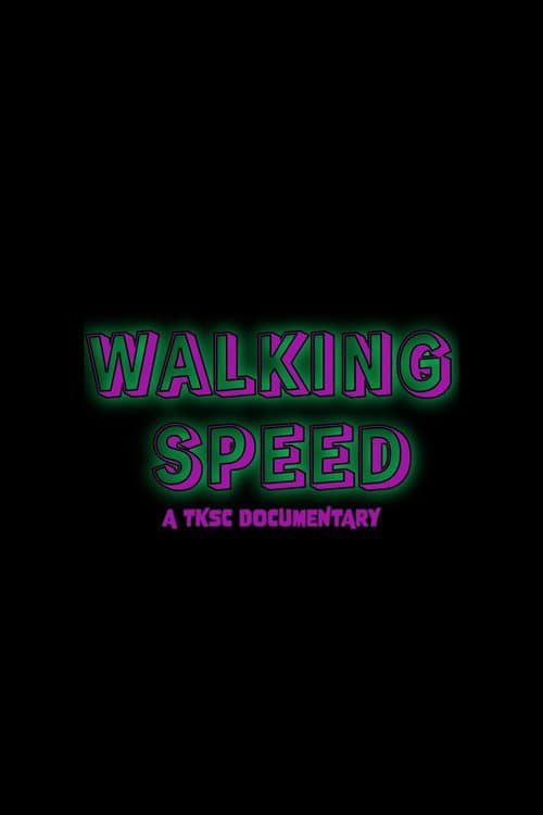 Постер: Walking Speed