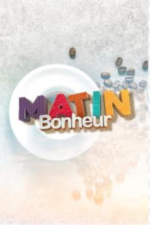 Постер: Matin Bonheur