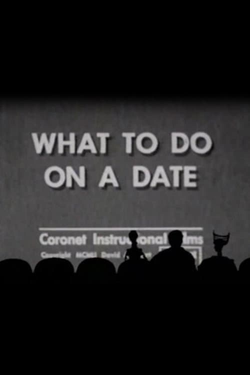 Постер: What to Do on a Date