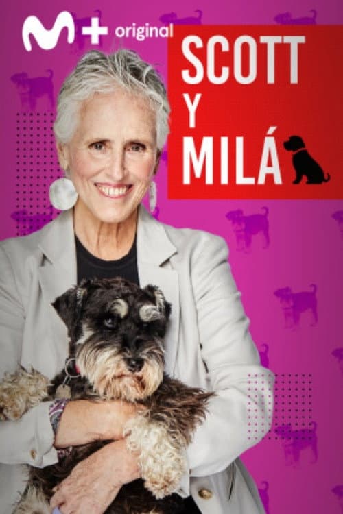 Постер: Scott y Milá