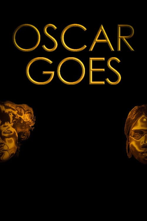 Постер: OSCAR GOES
