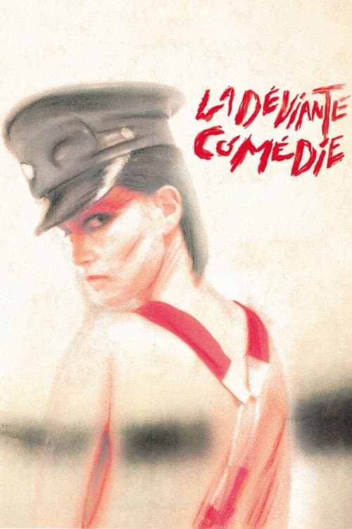 Постер: La déviante comédie