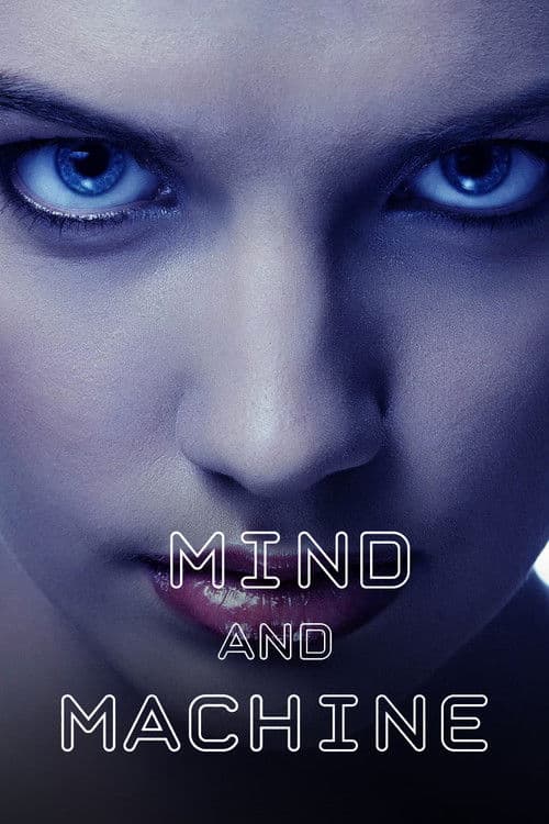 Постер: Mind and Machine