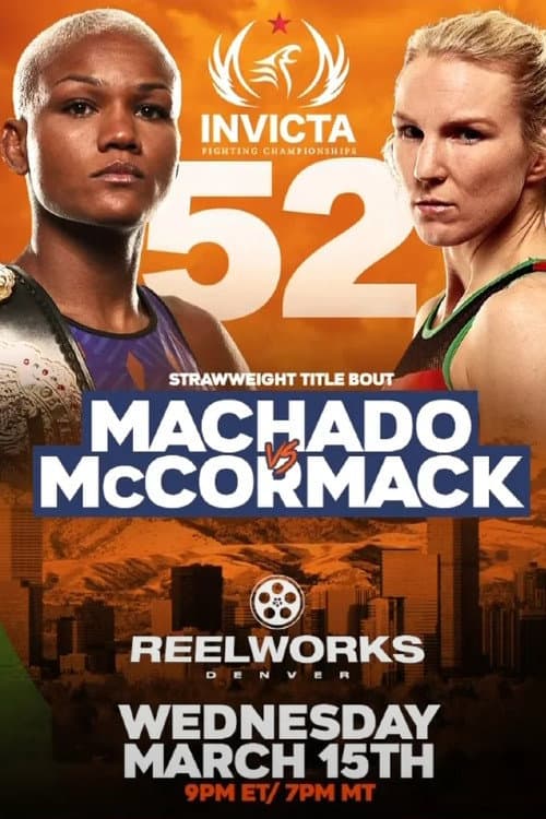 Постер: Invicta FC 52: Machado vs. McCormack