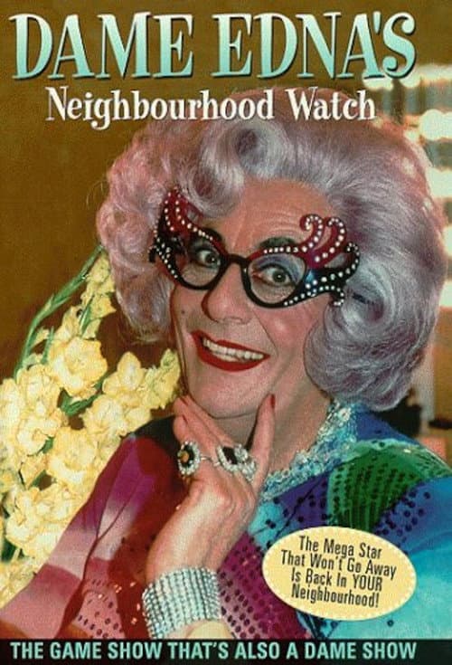 Постер: Dame Edna's Neighbourhood Watch