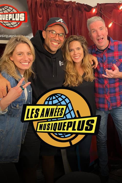 Постер: Les années MusiquePlus