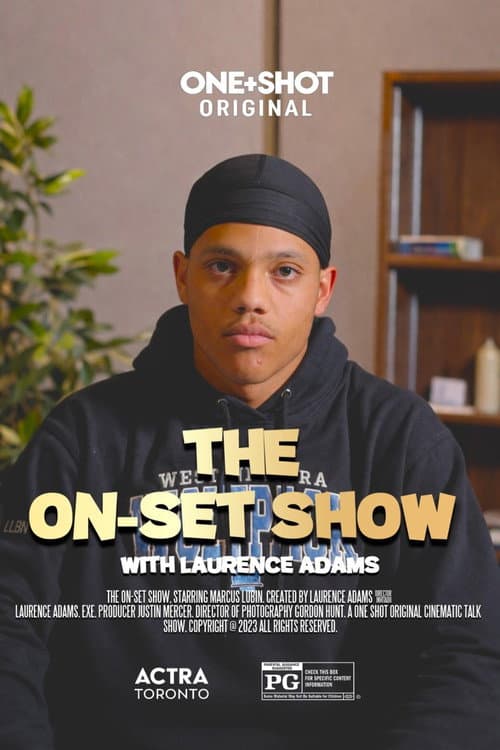 Постер: The On-Set Show (With Laurence Adams)