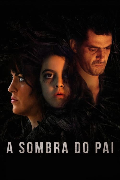 Постер: A Sombra do Pai