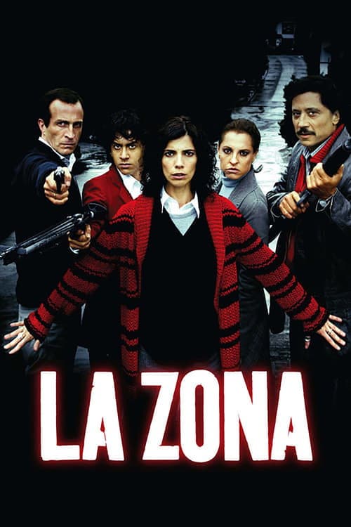 Постер: La Zona