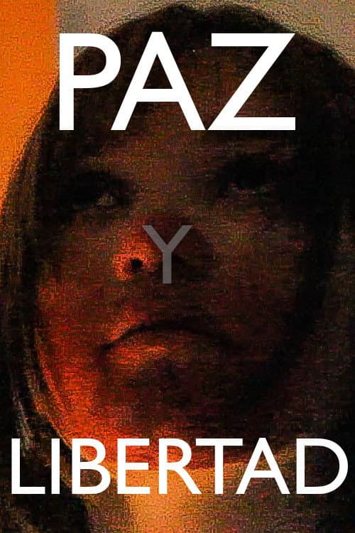 Постер: PAZ Y LIBERTAD
