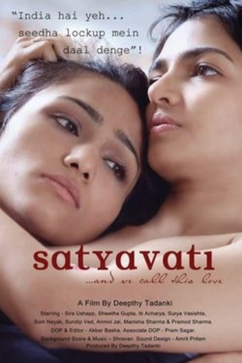 Постер: Satyavati: And We Call This Love