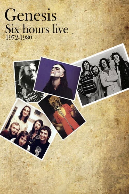 Постер: Genesis - Six Hours Live 1972-1980