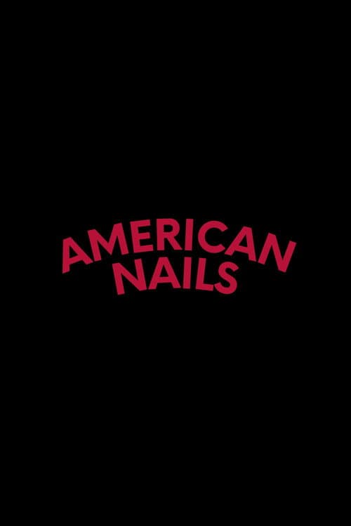 Постер: American Nails