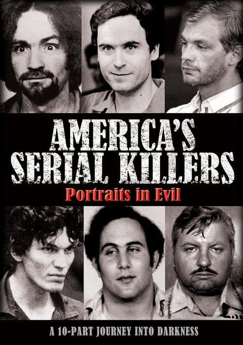 Постер: America's Serial Killers: Portraits in Evil
