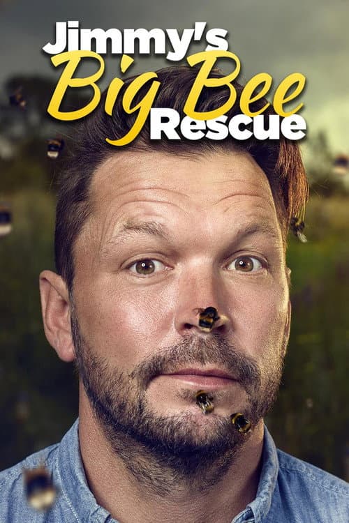 Постер: Jimmy's Big Bee Rescue