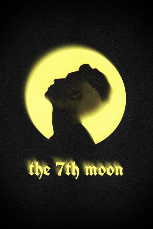 Постер: The 7th Moon
