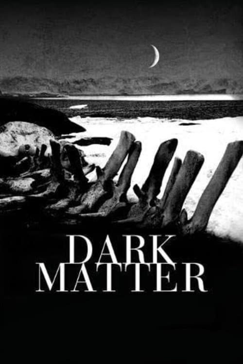 Постер: Dark Matter