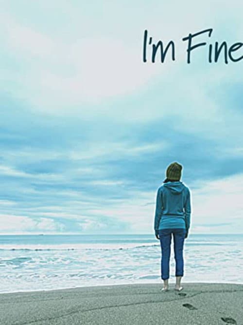Постер: I'm Fine