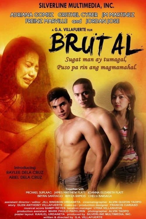 Постер: Brutal: Sugat Man Ay Tumagal… Puso Pa Rin Ang Magmamahal