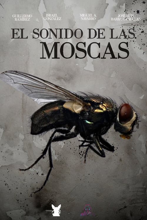 Постер: El sonido de las moscas