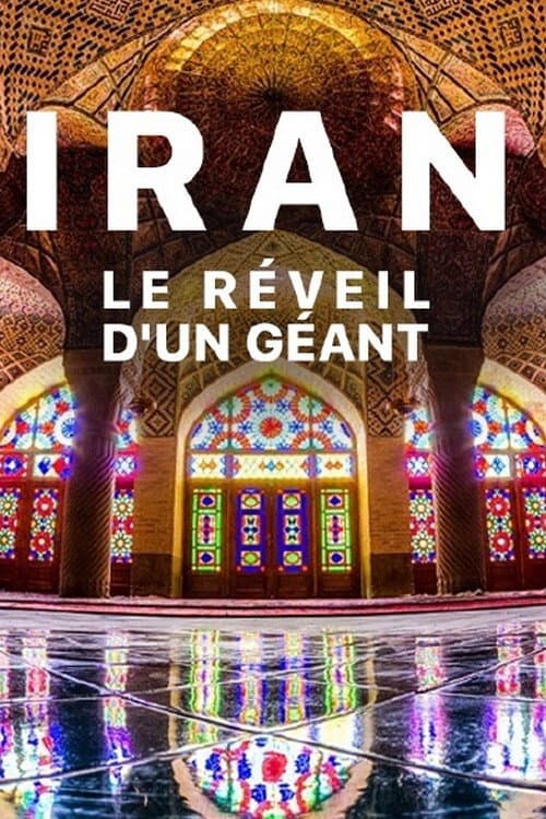 Постер: Iran, le réveil d'un géant