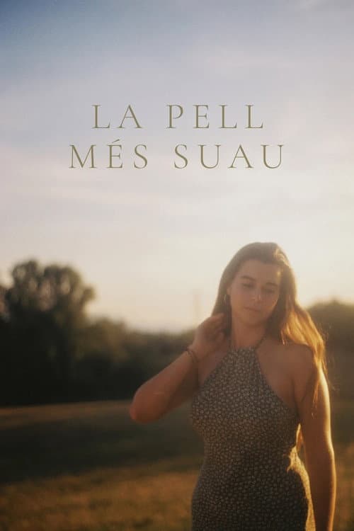 Постер: La pell més suau