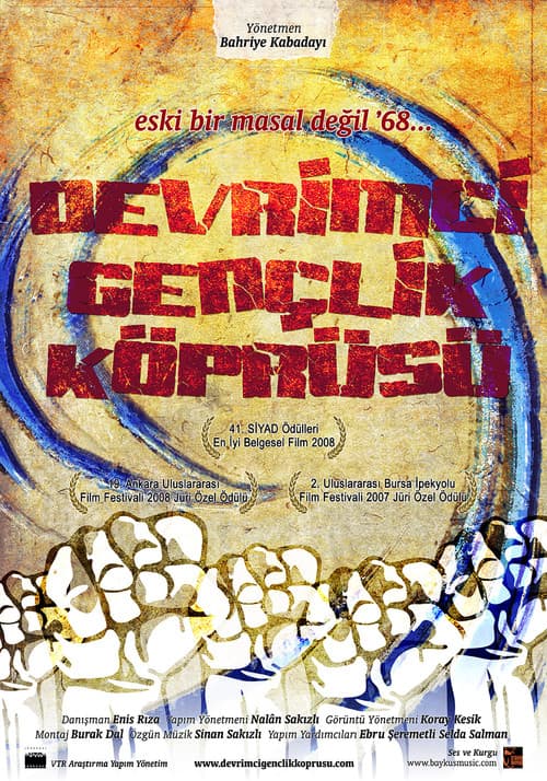Постер: Devrimci Gençlik Köprüsü