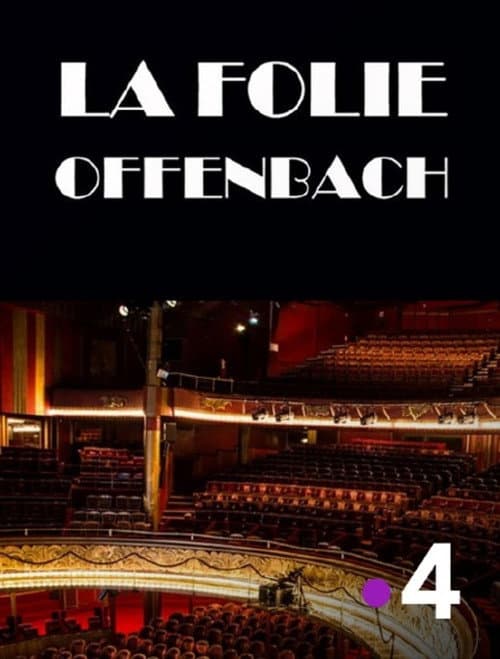Постер: La folie Offenbach