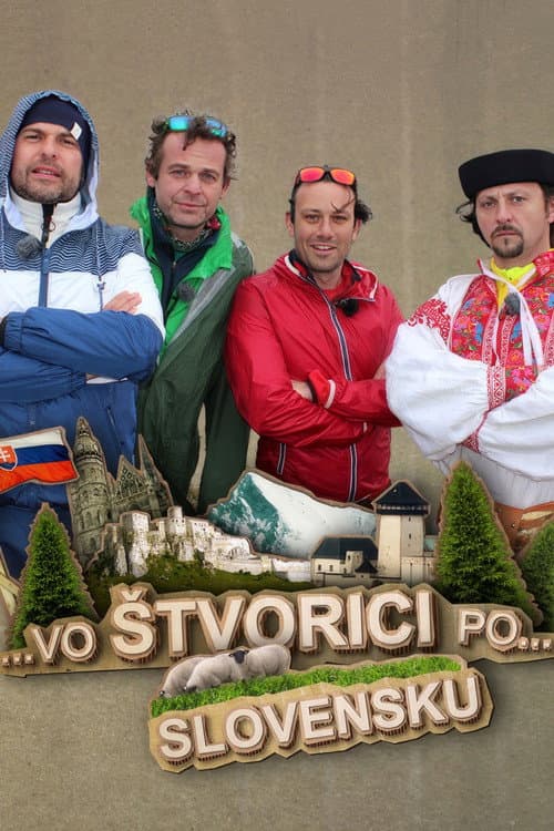 Постер: Vo štvorici po Slovensku