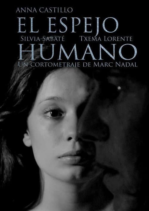 Постер: El espejo humano