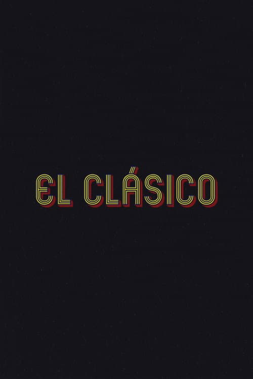 Постер: El Clásico