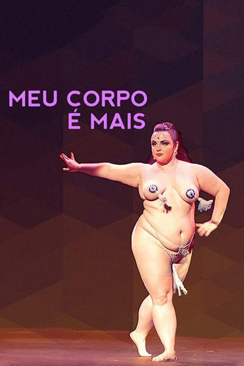 Постер: Meu Corpo é Mais