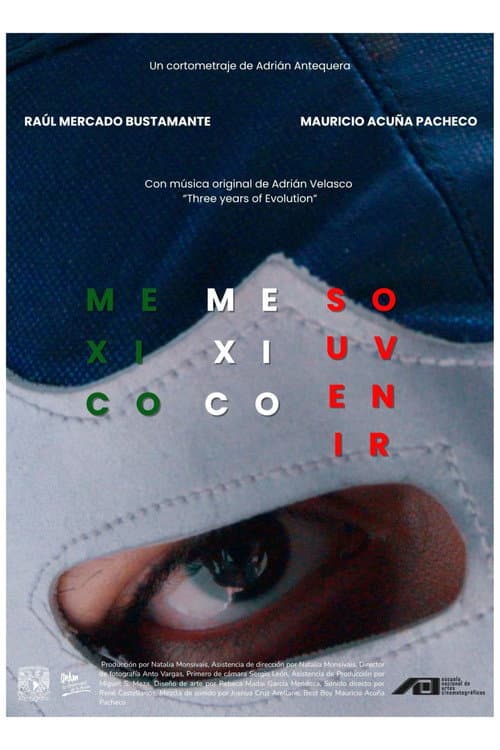 Постер: México, México, Souvenir
