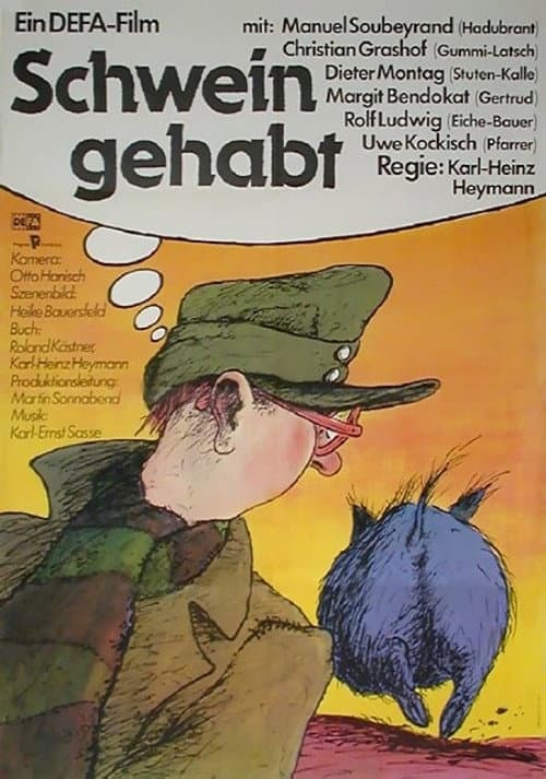 Постер: Schwein gehabt