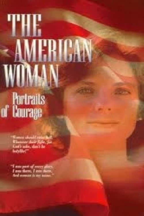 Постер: The American Woman: Portraits of Courage